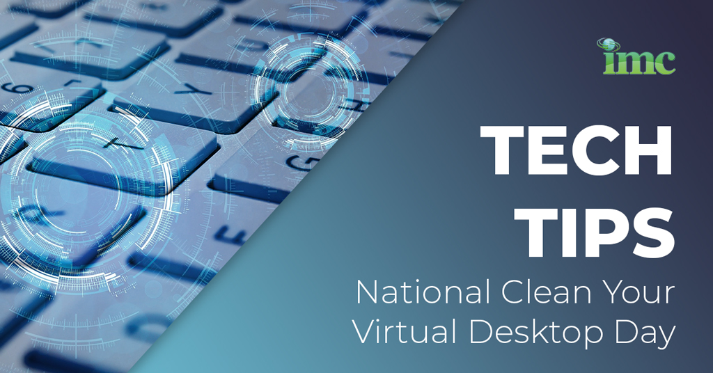 NATIONAL CLEAN YOUR VIRTUAL DESKTOP DAY